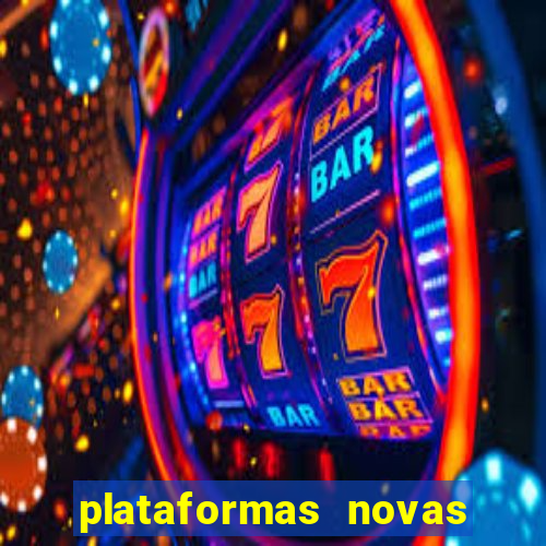 plataformas novas da bet